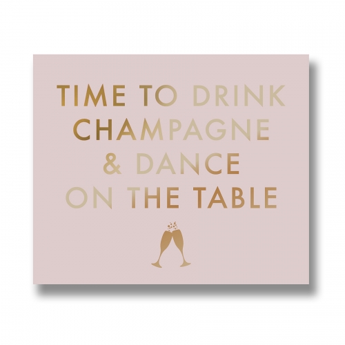 Time to Drink Champagne Metallic Detail Plaque